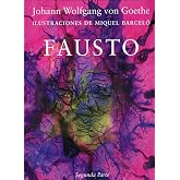 Fausto. Segunda Parte (Ilustrados)