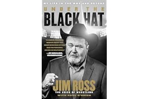 Under the Black Hat: My Life in the WWE and Beyond