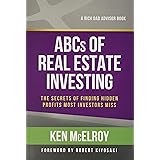 ABCs of Real Estate Investing: The Secrets of Finding Hidden Profits Most Investors Miss (Rich Dad Advisors)