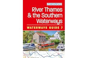 River Thames and the Southern Waterways (7): For everyone with an interest in Britain’s canals and rivers (Nicholson Waterways Guides)
