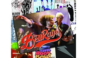 It S Never Late to Fall in Love with The Bellrays