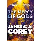 The Mercy of Gods: The spectacular new space opera from the master of SF
