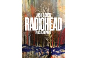 Josh Cohen: Radiohead for Solo Piano II