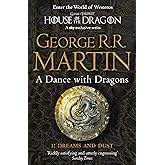 A Dance With Dragons: Part 1 Dreams and Dust: The bestselling classic epic fantasy series behind the award-winning HBO and Sk