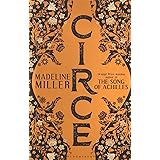 Circe: The No. 1 Bestseller from the author of The Song of Achilles