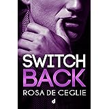 Switch Back (SpicyRomance DriEditore)