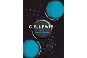 The Space Trilogy: The epic sci-fi fantasy adventure complete in one volume