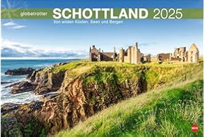 Schottland Globetrotter Kalender 2025 - Von wilden Küsten, Seen und Bergen: Wilde Küsten, Seen und Berge in einem Wandkalender XL. Die vielfältige ... (Globetrotter Reisekalender Heye)