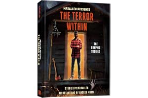 MrBallen Presents: The Terror Within: The Graphic Stories