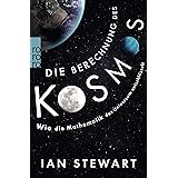 Die Berechnung des Kosmos: Wie die Mathematik das Universum entschlüsselt