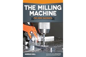 Milling Machine for Home Machinists