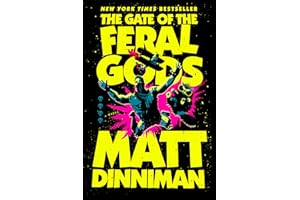 The Gate of the Feral Gods: Dungeon Crawler Carl 4