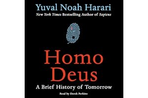 Homo Deus: A Brief History of Tomorrow