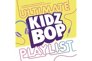 Kidz Bop Ultimate Playlist