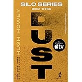 Dust (Silo Trilogy)
