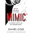 Mimic: A gripping serial killer thriller from the Sunday Times bestselling author of mystery and suspense
