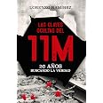 Las claves ocultas del 11M: 20 Años buscando la verdad