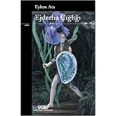 Ejderha &Ccedil;ığlığı