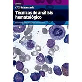 T&eacute;cnicas de an&aacute;lisis hematol&oacute;gico (CFGS LABORATORIO CL&Iacute;NICO Y BIOM&Eacute;DICO)