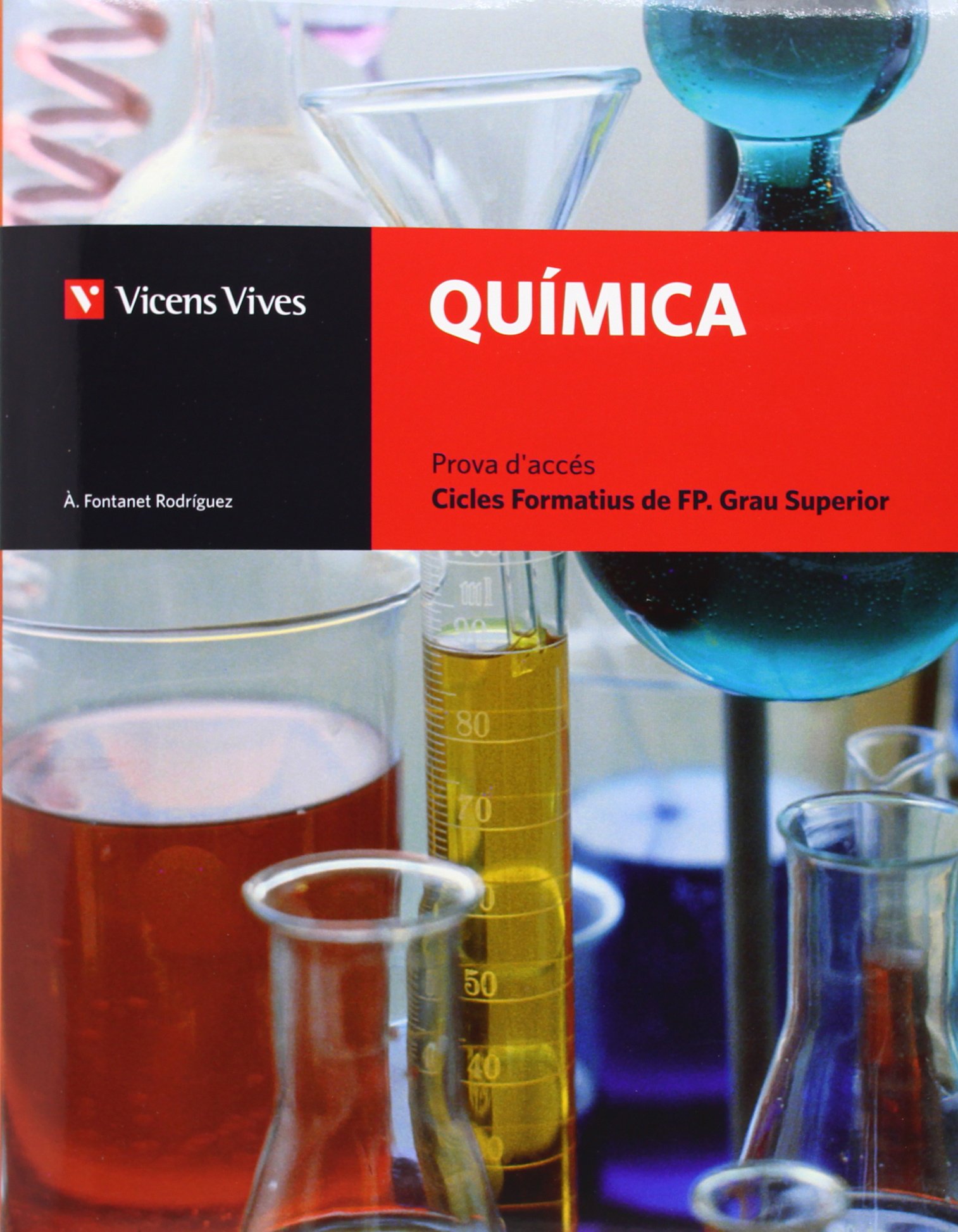 Quimica+solucionari. Cicles Formatius Fp G.sup