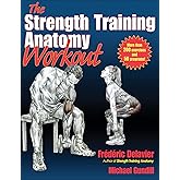 The Strength Training Anatomy Workout