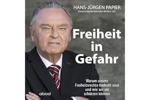 Freiheit in Gefahr: Warum unsere Freiheitsrechte bedroht sind und wie wir sie schützen können