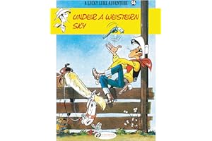 Lucky Luke Vol. 56: Under a Western Sky