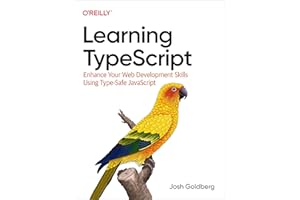 Learning Typescript: Enhance Your Web Development Skills Using Type-Safe JavaScript