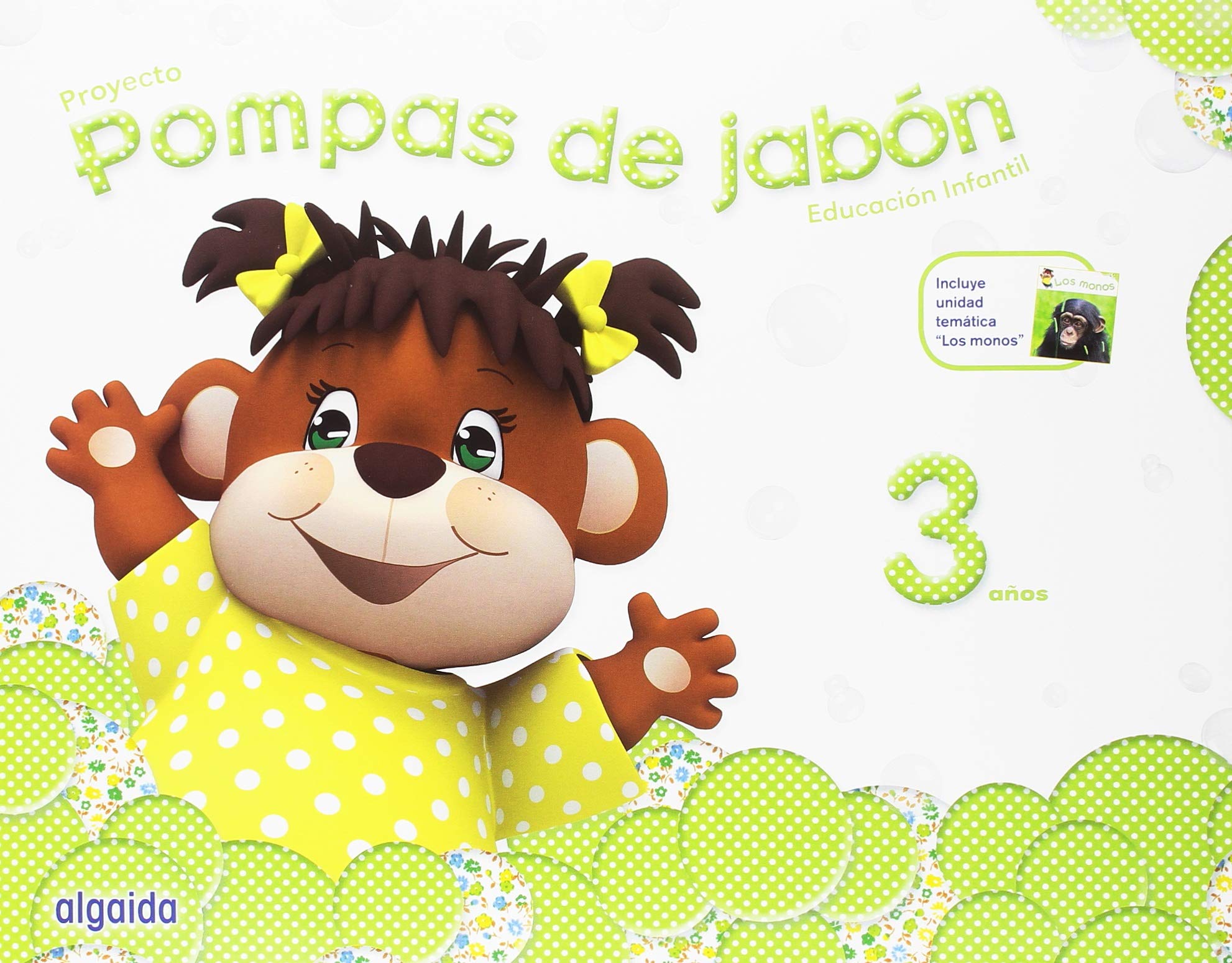 Pompas de jabón 3 años. Proyecto Educación Infantil 2º Ciclo [lote de 3 libros, uno para cada trimestre]