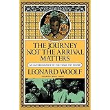 Journey Not the Arrival Matters: An Autobiography of the Years 1939 to 1969 (Harvest Book; Hb 323)