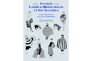 French Fashion Illustrations of the Twenties: 634 Cuts from La Vie Parisienne (Dover Fashion and Costumes)