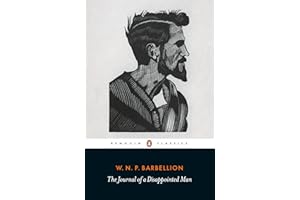 The Journal of a Disappointed Man: W. N. P. Barbellion