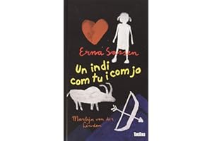 UN INDI COM TU I COM JO (Takatuka novel·les)