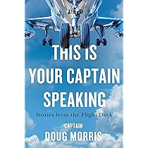 ★送無！新品！This Is Your Captain Speaking This Is Your Captain Speaking: Stories from the Flight Deck