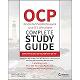 OCP Oracle Certified Professional Java SE 11 Developer Complete Study Guide: Exam 1Z0-815, Exam 1Z0-816, and Exam 1Z0-817