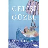 Gelişig&uuml;zel