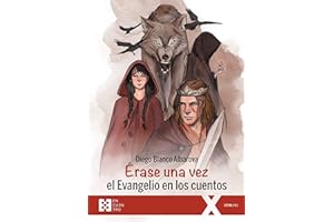 Erase una vez El Evangelio En Los Cuentos (100XUNO)