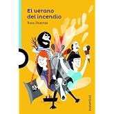 El verano del incendio