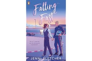 Falling Fast: An addictive Formula 1 romance