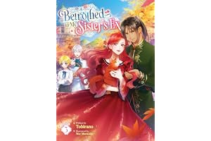 Betrothed to My Sister's Ex (Light Novel) Vol. 3