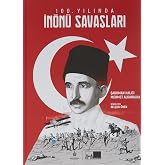 100. Yılında İn&ouml;n&uuml; Savaşları (Ciltli)