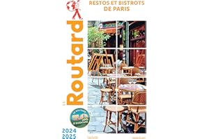 Guide du Routard restos et bistrots de Paris 2024/25