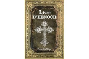 Livre d'Hénoch: Édition Intégrale