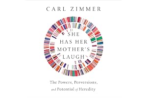 She Has Her Mother's Laugh: The Powers, Perversions, and Potential of Heredity