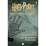 À la découverte de la Divination et l'Astronomie