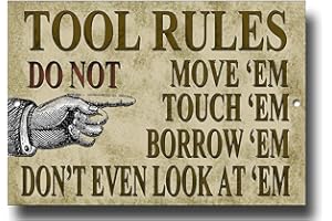 VINTAGE SIGN DESIGNS TOOLS RULES funny little metal sign