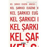 Kel Şarkıcı