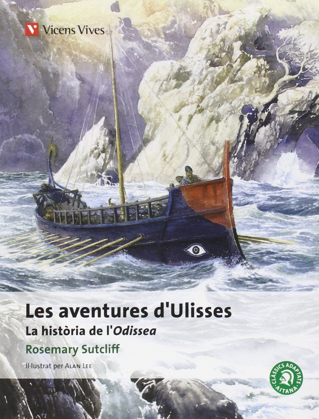 Les Aventures D'ulisses-clasics Adaptats Aitana: La Historia De L'odiseA
