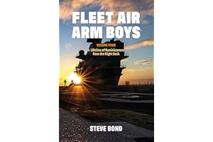 Fleet Air Arm Boys: A Lifetime of Reminiscences from the Flight Deck (4)