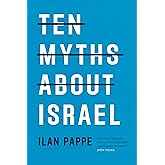 Ten Myths About Israel
